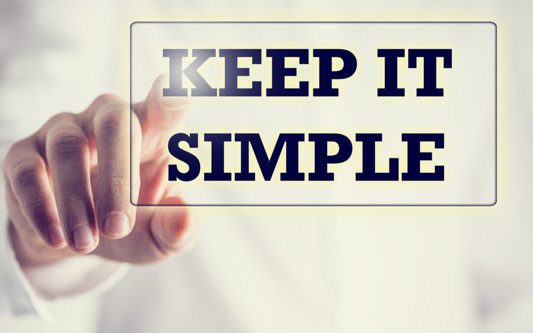 Apprendre à se simplifier la vie !